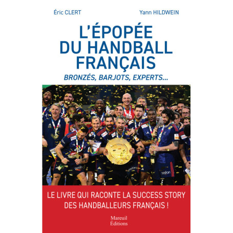 L'épopée du handball français