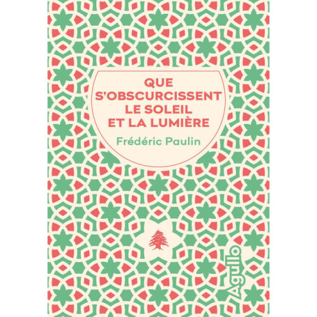 Que s'obscurcissent le soleil et la lumière