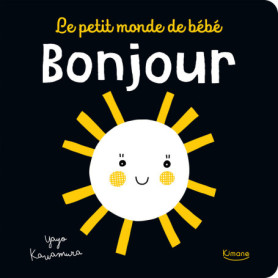 Le petit monde de bébé- Bonjour Le petit monde de bébé- Bonjour