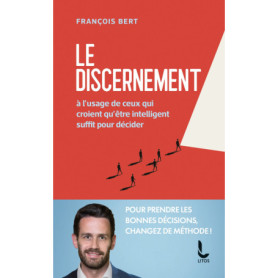 Le discernement Le discernement