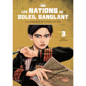Les Nations du Soleil Sanglant - Tome 3 Les Nations du Soleil Sanglant - Tome 3