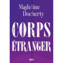 Corps étranger (broché)