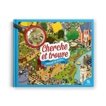 Cherche et Trouve Histoire de France