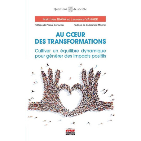 Au coeur des transformations