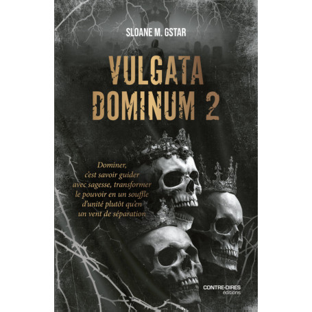 Vulgata Dominum - Tome 2