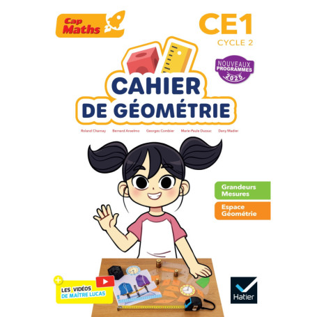 Cap Maths CE1 - Ed. 2025 - Cahier de géométrie-mesure
