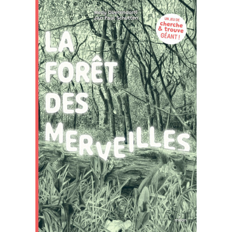 La forêt des merveilles