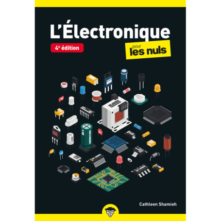 Electronique pour les Nuls - 4e édition