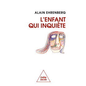 L'Enfant qui inquiète L'Enfant qui inquiète