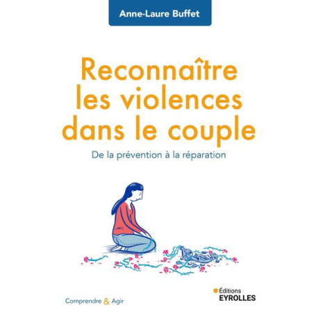 Reconnaître les violences dans le couple