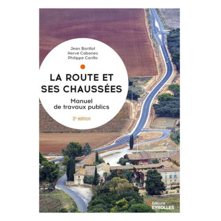 La route et ses chaussées