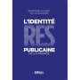 L'identité Res-publicaine de la France