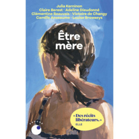 Être mère Être mère