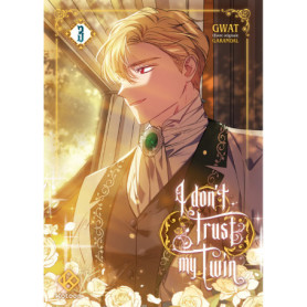 I don't trust my twin - Tome 3 I don't trust my twin - Tome 3