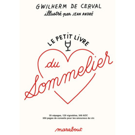 Le petit livre du sommelier Le petit livre du sommelier