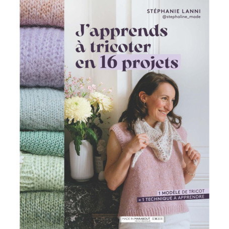 J'apprends à tricoter en 16 projets