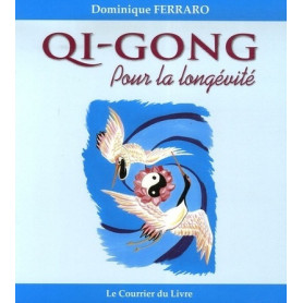 Qi-gong pour la longevite Qi-gong pour la longevite