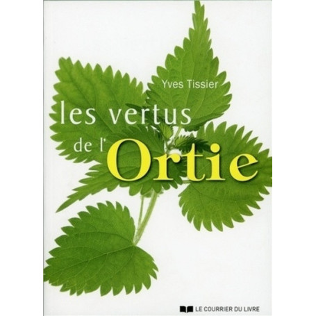 Les vertus de l'ortie