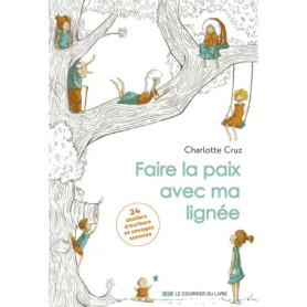 Faire la paix avec ma lignée - 24 ateliers d'écriture et voyages sonores Faire la paix avec ma lignée - 24 ateliers d'écriture et voyages sonores