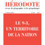 Hérodote numéro 162 - Le 9-3, un territoire de la nation