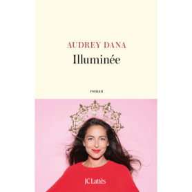 Illuminée Illuminée