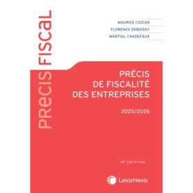 Précis de fiscalité des entreprises 2025/2026 Précis de fiscalité des entreprises 2025/2026
