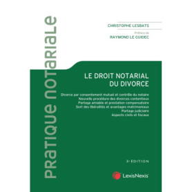 Le droit notarial du divorce Le droit notarial du divorce
