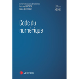 Code du numérique 2026 Code du numérique 2026