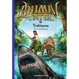 Animal Tatoo poche saison 1, Tome 05 Animal Tatoo poche saison 1, Tome 05