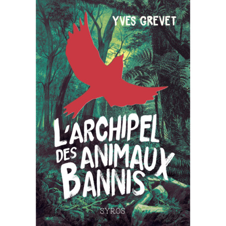 L'archipel des animaux bannis