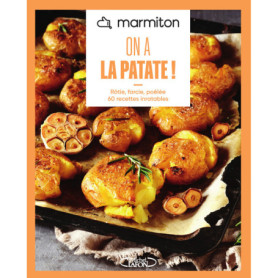 Marmiton - On a la patate ! - 60 recettes inratables Marmiton - On a la patate ! - 60 recettes inratables