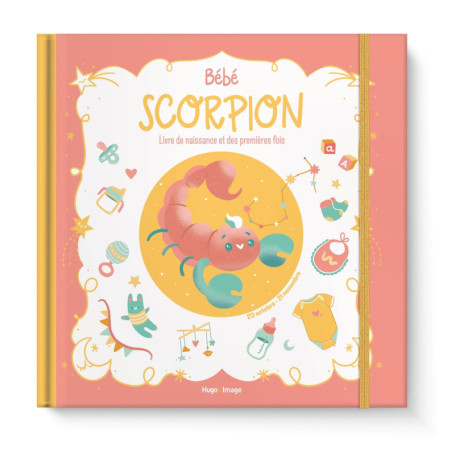 Bébé Scorpion - Livre de naissance et des premières fois