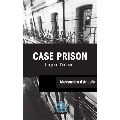 Case Prison. Un jeu d'échecs