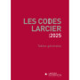 Codes Larcier - Tables générales - À jour au 1er mars 2025