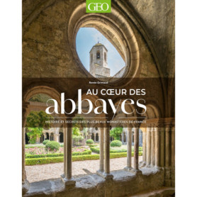 Au coeur des abbayes Au coeur des abbayes