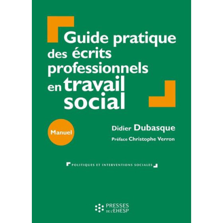 Guide pratique des écrits professionnels en travail social