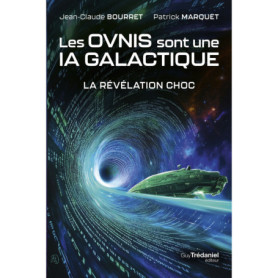 Les OVNIS sont une IA galactique - La révélation choc Les OVNIS sont une IA galactique - La révélation choc