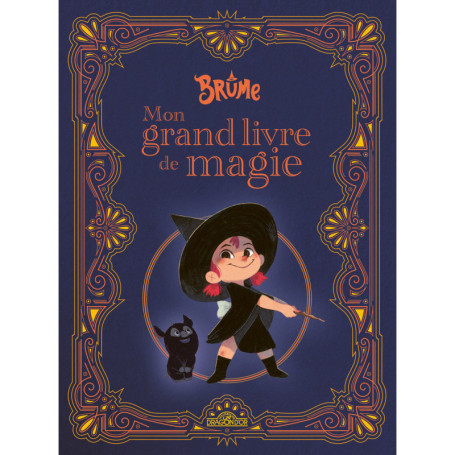 Brume - Mon grand livre de magie