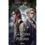 Les garçons perdus T1