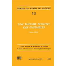THEORIE POSITIVE DES ENSEMBLES THEORIE POSITIVE DES ENSEMBLES