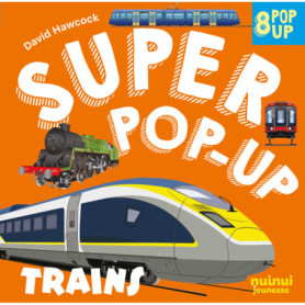 Super pop-up - Trains Super pop-up - Trains