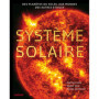 Système solaire - Des planètes du soleil aux mondes des autres étoiles