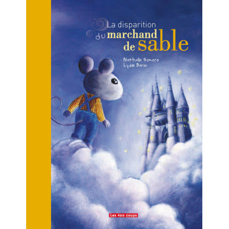 La Disparition du marchand de sable