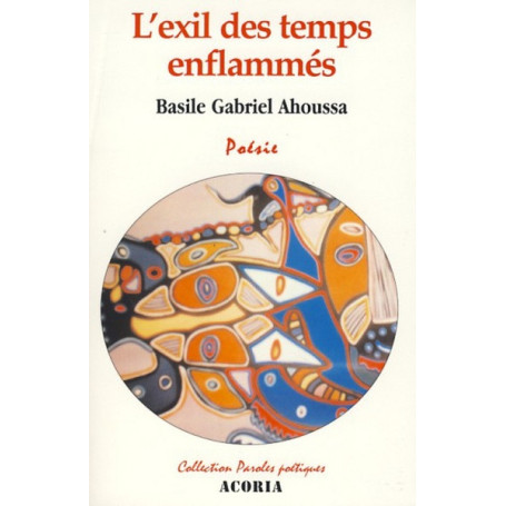l'exil des temps enflammés