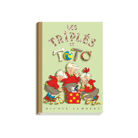 Les triplés et toto tome 7