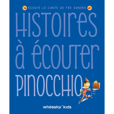 Histoires à écouter - Pinocchio