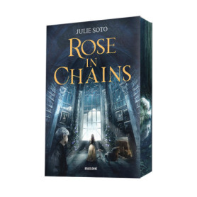 The Evermore Trilogy, T1 : Rose in Chains The Evermore Trilogy, T1 : Rose in Chains
