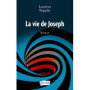 La vie de Joseph