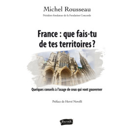 France : que fais-tu de tes territoires ? France : que fais-tu de tes territoires ?