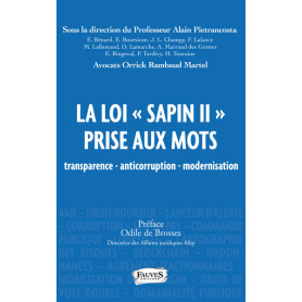 La loi "Sapin II" prise aux mots La loi "Sapin II" prise aux mots